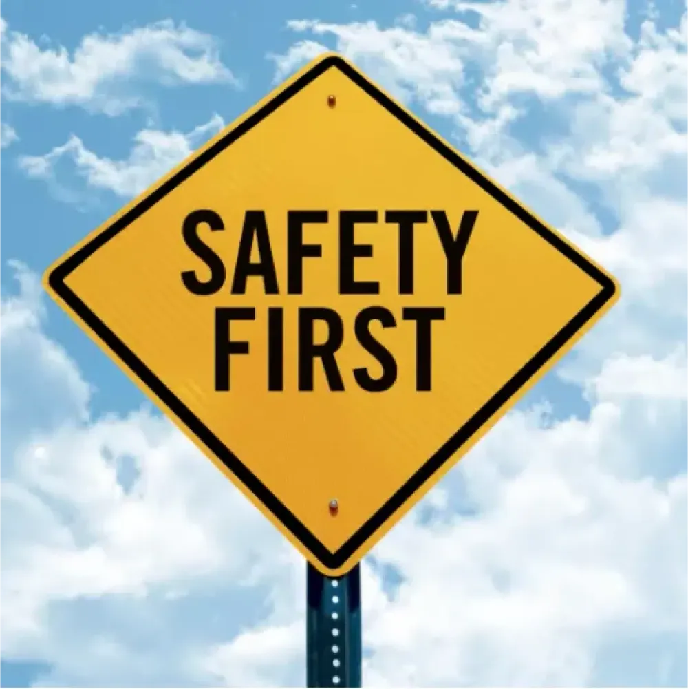 Yellow Safety First sign